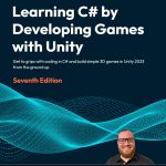 Learning C# by Developing Games with Unity