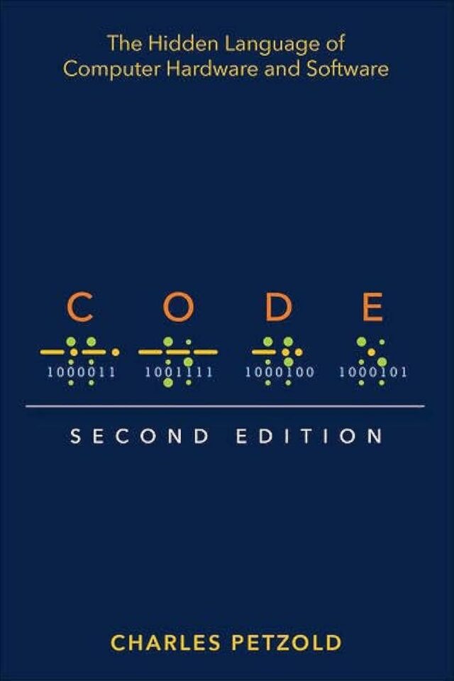 The Hidden Language of Computer Hardware and Software
