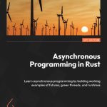 Asynchronous Programming in Rust