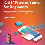 iOS 17 Programming for Beginners