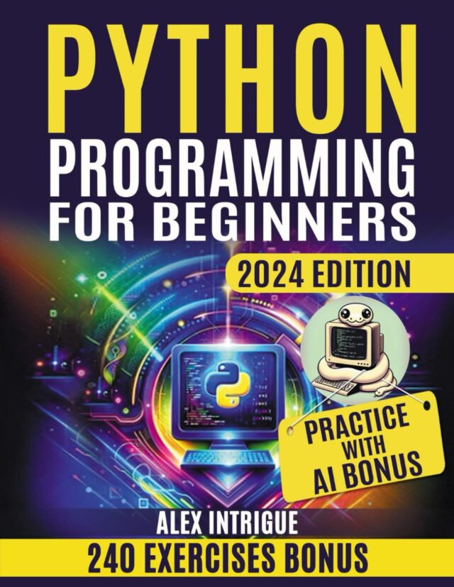 Python Programming for Beginners: Zero to Hero