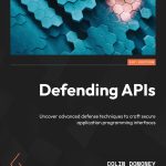 Defending APIs
