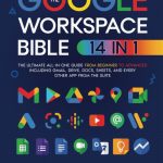 The Google Workspace Bible
