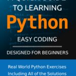 Quick Guide to Learning Python
