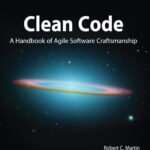 Clean Code: A Handbook of Agile Software Craftsmanship (Robert C. Martin Series) Clean Code: A Handbook of Agile Software Craftsmanship (Robert C. Martin Series)