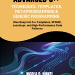 Advanced C++ Techniques Advanced C++ Techniques