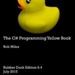 C# Programming Yellow Book