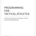 Programming for Tactical Athletes